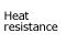 Heat resistance
